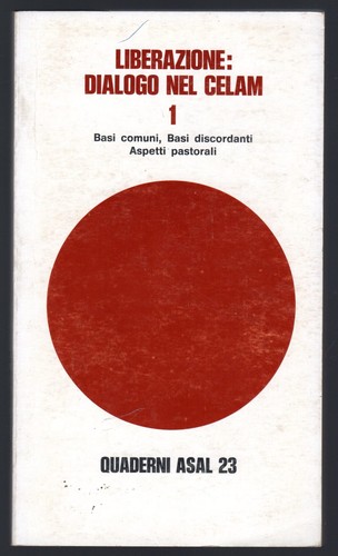 Liberazione dialogo nel celam - liberazione:,