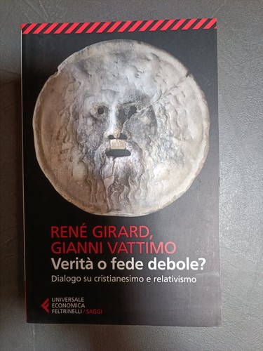 Verità fede debole - veritÀ, debole?