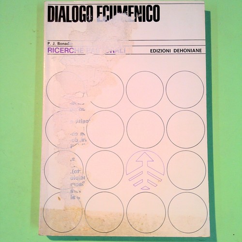 Dialogo ecumenico bonadio - dialogo,