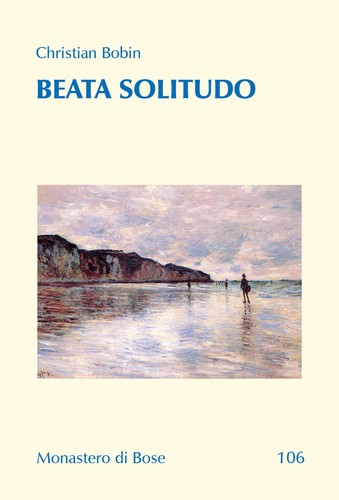 Beata solitudo dialogo con - beata, solitudo.