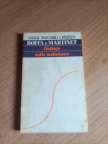 Dialogo sullo stalinismo - sullo, |