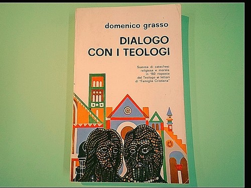 Dialogo con teologi - dialogo,