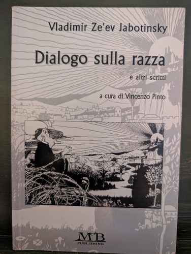 Jabotinsky dialogo sulla razza - jabotinsky,