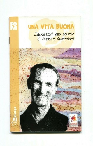 Una vita buona attilio - una,